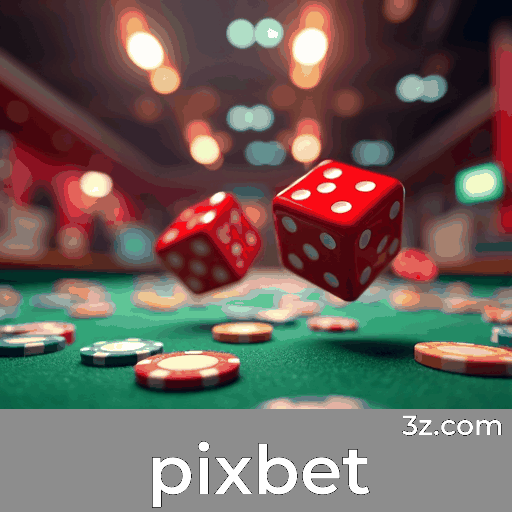 Pixbet: Seu Cassino Online e Plataforma de Apostas Seguras